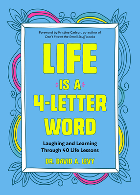 Cover for Life Is a 4-Letter Word