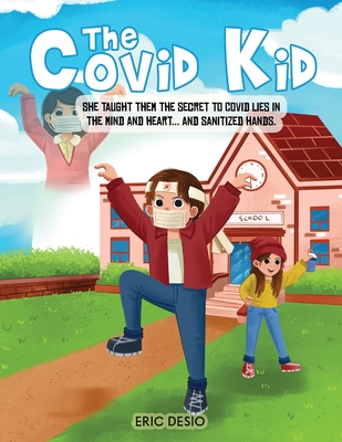 The Covid Kid By Eric Desio Cover Image