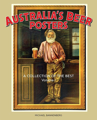 Australia's Beer Posters: A Collection of the Best Cover Image