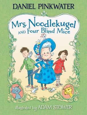 Cover for Mrs. Noodlekugel and Four Blind Mice