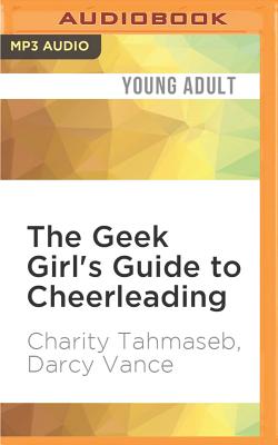 Cover for The Geek Girl's Guide to Cheerleading