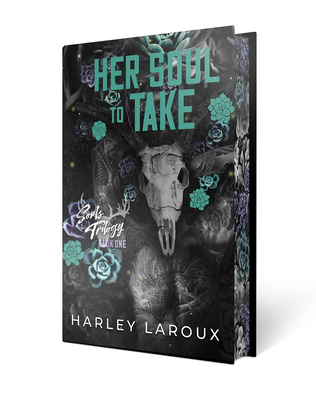 Her Soul to Take: Limited Special Edition: A Paranormal Dark Academia Romance (Souls Trilogy #1) Cover Image
