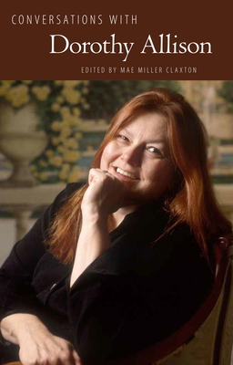 Conversations with Dorothy Allison (Literary Conversations) Cover Image