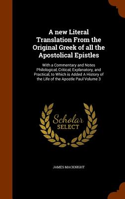 Cover for A New Literal Translation from the Original Greek of All the Apostolical Epistles