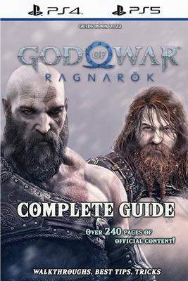 God of War Ragnarok COMPLETE GUIDE: Walkthroughs, Tips and Tricks, Strategies and More! By Aiden Carter Cover Image