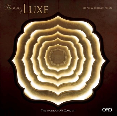 The Language of Lux: The Work of AB Concept Cover Image
