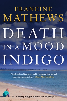 Cover for Death in a Mood Indigo (A Merry Folger Nantucket Mystery #3)
