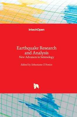 Earthquake Research and Analysis: New Advances in Seismology Cover Image