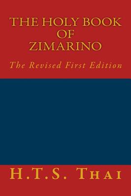 The Holy Book of Zimarino (The Revised First Edition) (The Heinrich Compendium #2)