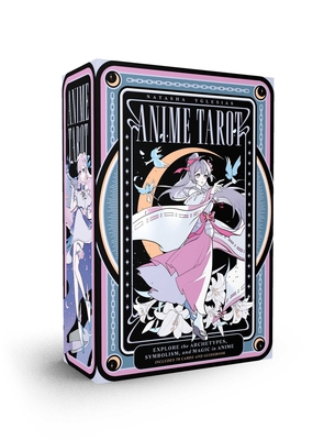 Anime Tarot Deck and Guidebook: Explore the Archetypes, Symbolism, and Magic in Anime By Natasha Yglesias Cover Image