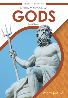 Greek Mythology Gods By A. W. Buckey Cover Image