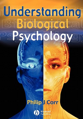 Understanding Biological Psychology (Basic Psychology) Cover Image