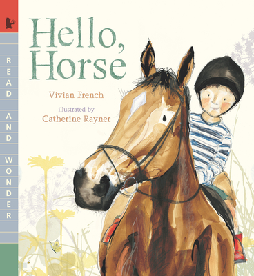 Hello, Horse (Read and Wonder)
