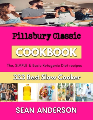 Pillsbury Classic: Irresistible Vanilla Baking Recipes By Sean Anderson Cover Image