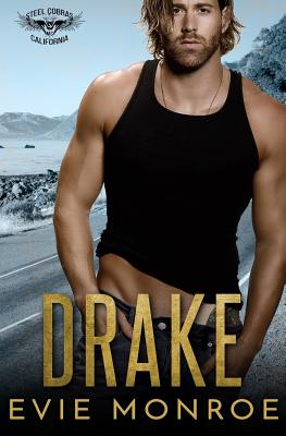 Drake (Steel Cobras MC #3)