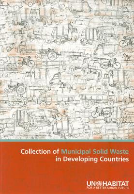 Collection of Municipal Solid Waste in Developing Countries By United Nations Cover Image