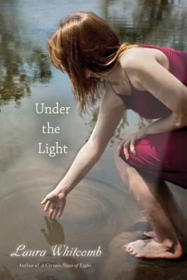 Under the Light By Laura Whitcomb Cover Image