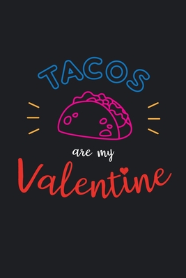 Tacos Valentine: Novelty Composition Book (Taco Lovers Gift) Cover Image