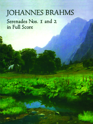 Serenades Nos. 1 and 2 in Full Score By Johannes Brahms Cover Image