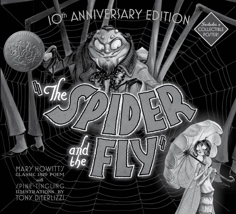 The Spider and the Fly: 10th Anniversary Edition By Mary Howitt, Tony DiTerlizzi (Illustrator) Cover Image