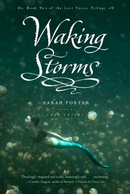 Waking Storms (The Lost Voices Trilogy #2) Cover Image