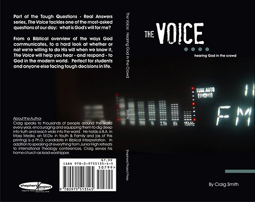 The Voice: Hearing God in the Crowd (Tough Questions: Real Answers #2) Cover Image