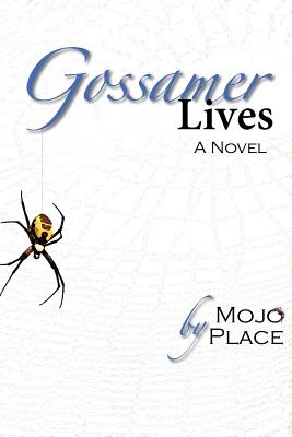 Cover for Gossamer Lives