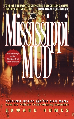 Mississippi Mud: Southern Justice and the Dixie Mafia Cover Image