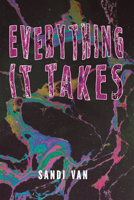 Everything It Takes By Sandi Van Cover Image