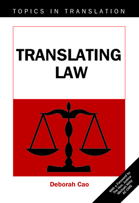 Translating Law (Topics in Translation #33)