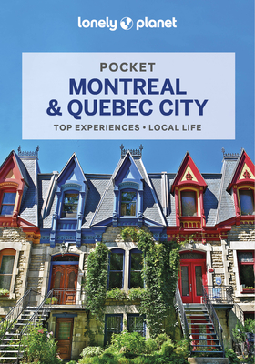 Lonely Planet Pocket Montreal & Quebec City (Pocket Guide) Cover Image