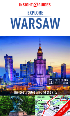 Insight Guides Explore Warsaw (Travel Guide with Free Ebook) (Insight Explore Guides)