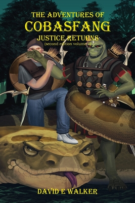The Adventures of Cobasfang: Justice Returns Cover Image