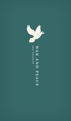 War and Peace (Oxford World's Classics Hardback Collection) By Leo Tolstoy, Louise And Aylmer Maude (Translator), Amy Mandelker Cover Image