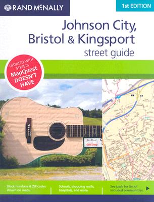 Johnson City, Bristol & Kingsport Street Guide By Rand McNally (Manufactured by) Cover Image