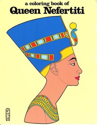 Queen Nefertiti-Color Bk