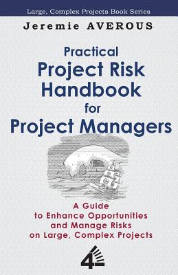 Practical Project Risk Handbook for Project Managers Cover Image