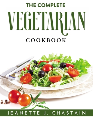 The Complete Vegetarian Cookbook Cover Image