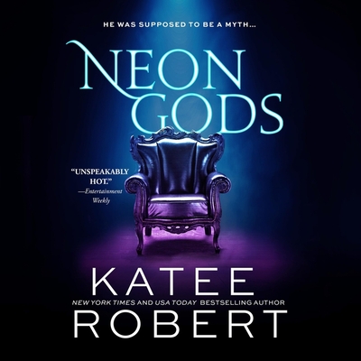 Neon Gods By Katee Robert, Dnu -. Alex Moorcock -. Dnu (Read by), Alex Moorcock (Read by) Cover Image