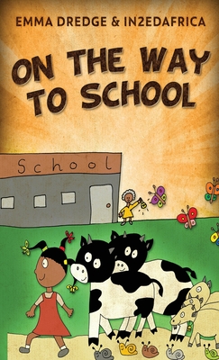 On The Way To School By Emma Dredge Cover Image