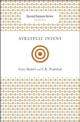 Strategic Intent (Harvard Business Review Classics) Cover Image