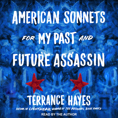 Cover for American Sonnets for My Past and Future Assassin