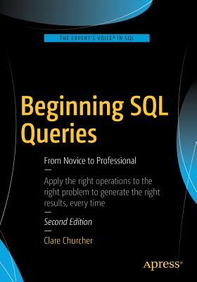 Beginning SQL Queries: From Novice to Professional Cover Image
