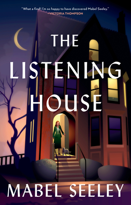 The Listening House By Mabel Seeley Cover Image
