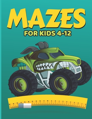 Mazes for Kids Ages 4-8: Find the Right Path to Fun With This
