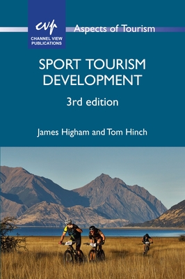 Sport Tourism Development (Aspects of Tourism #84) Cover Image