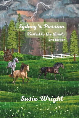 Sydney's Passion Tested to the Limits: 2nd Edition Cover Image