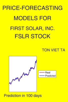 Price Forecasting Models For First Solar Inc Fslr Stock Paperback Mcnally Jackson Books