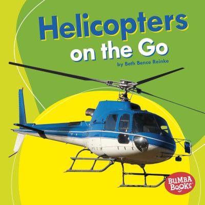 Helicopters on the Go Cover Image