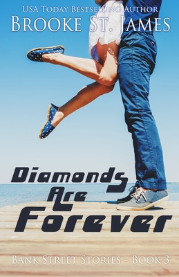 Diamonds Are Forever: A Romance By Brooke St James Cover Image